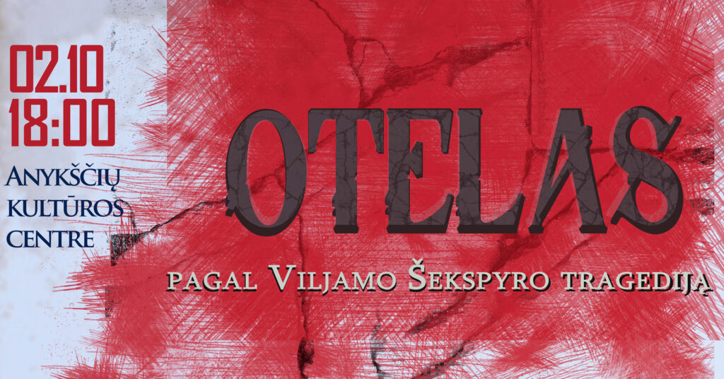Spektaklis „Otelas“ Pagal Viljamo Šekspyro tragediją