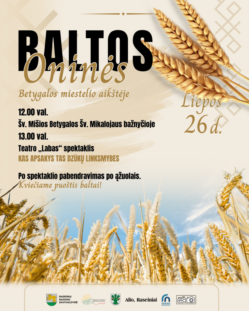 Baltos Oninės Betygaloje