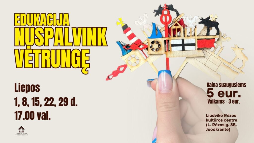 Kūrybinės dirbtuvės „Nuspalvink vėtrungę“