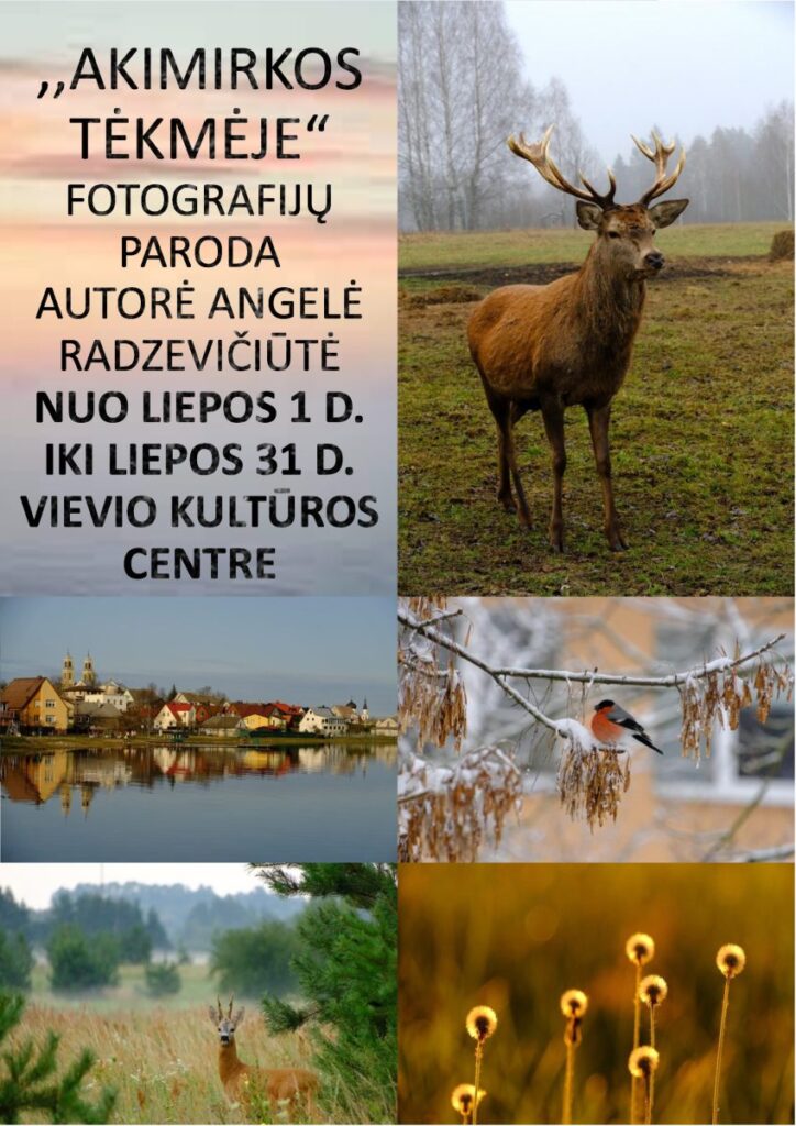 „AKIMIRKOS TĖKMĖJE“ Fotografijų paroda