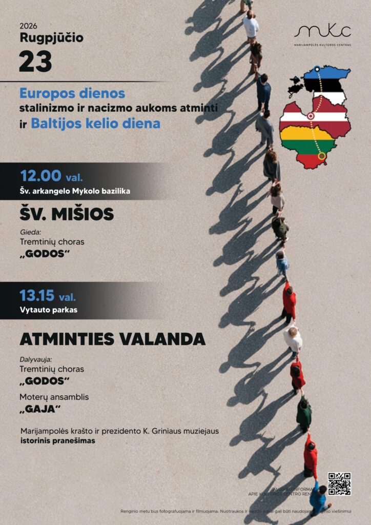 EUROPOS DIENA STALINIZMO IR NACIZMO AUKOMS ATMINTI IR BALTIJOS KELIO DIENA | MARIJAMPOLĖ