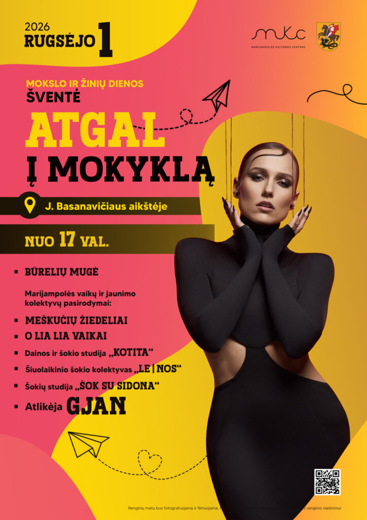 MOKSLO IR ŽINIŲ DIENOS ŠVENTĖ „ATGAL Į MOKYKLĄ“ | MARIJAMPOLĖ