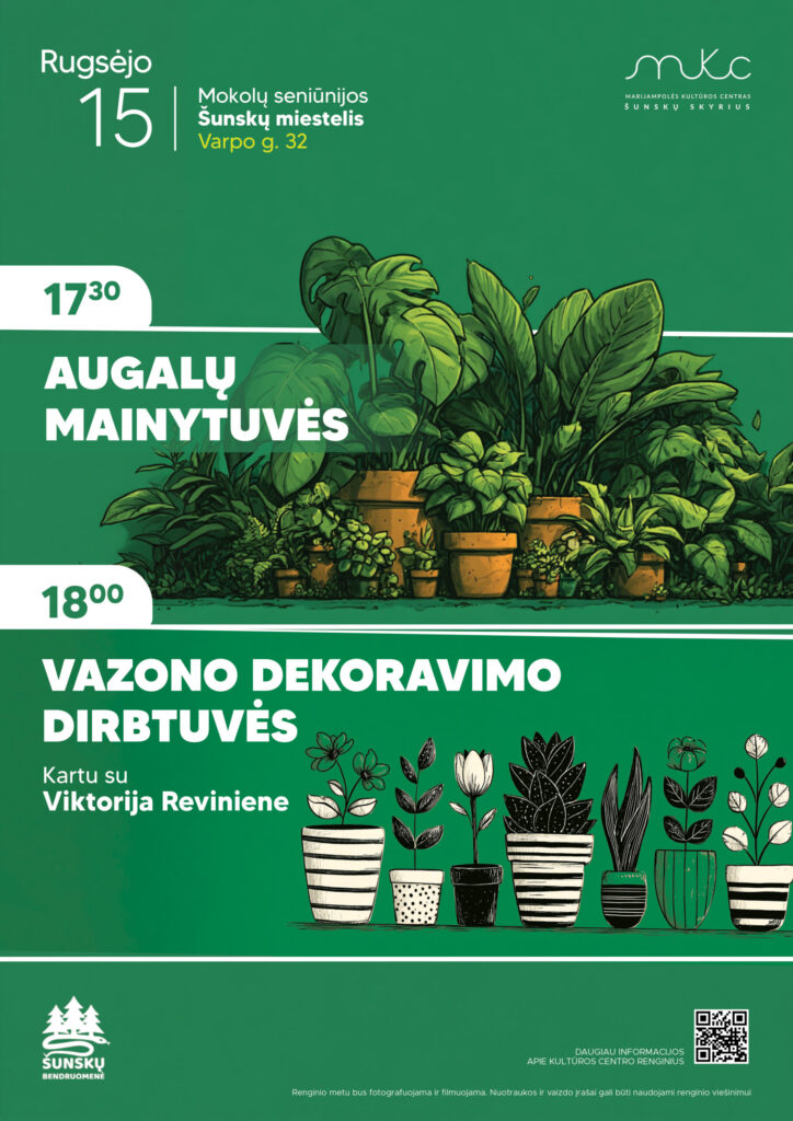 AUGALŲ MAINYTUVĖS IR VAZONO DEKORAVIMO DIRBTUVĖS | ŠUNSKAI