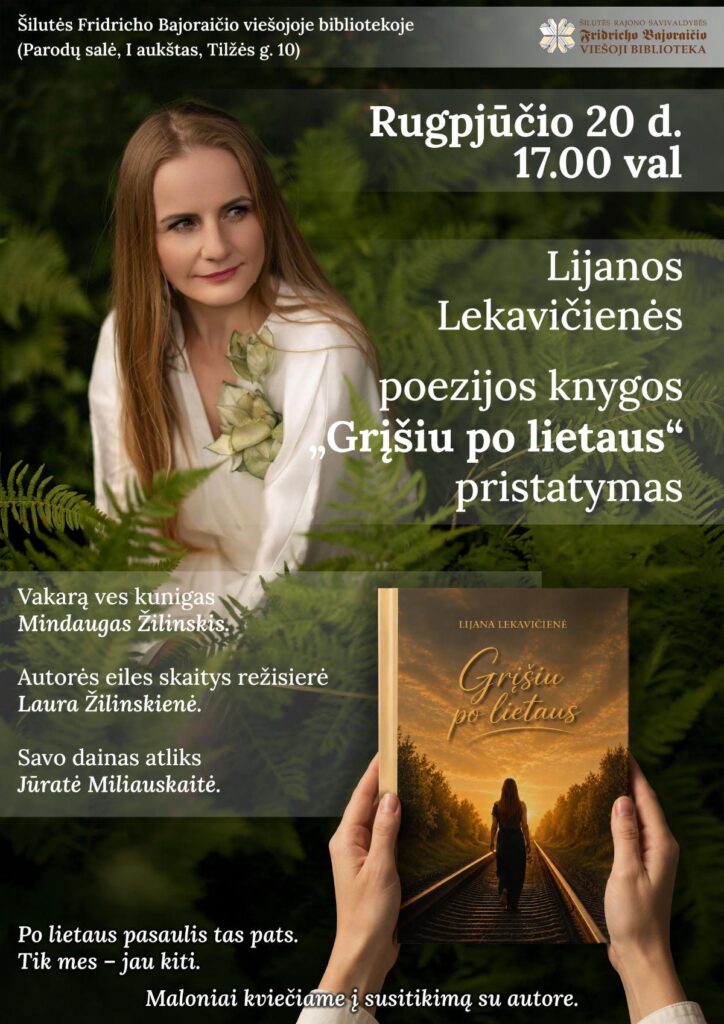 Lijanos Lekavičienės poezijos knygos „Grįšiu po lietaus“ pristatymas