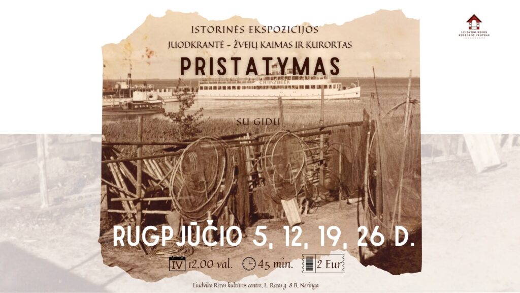 Istorinės ekspozicijos „Juodkrantė – žvejų kaimas ir kurortas“ pristatymas su gidu.