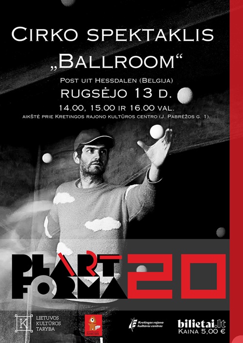Festivalis PLARTFORMA | Cirko spektaklis ”Ballroom” / Post uit Hessdalen (Belgija)