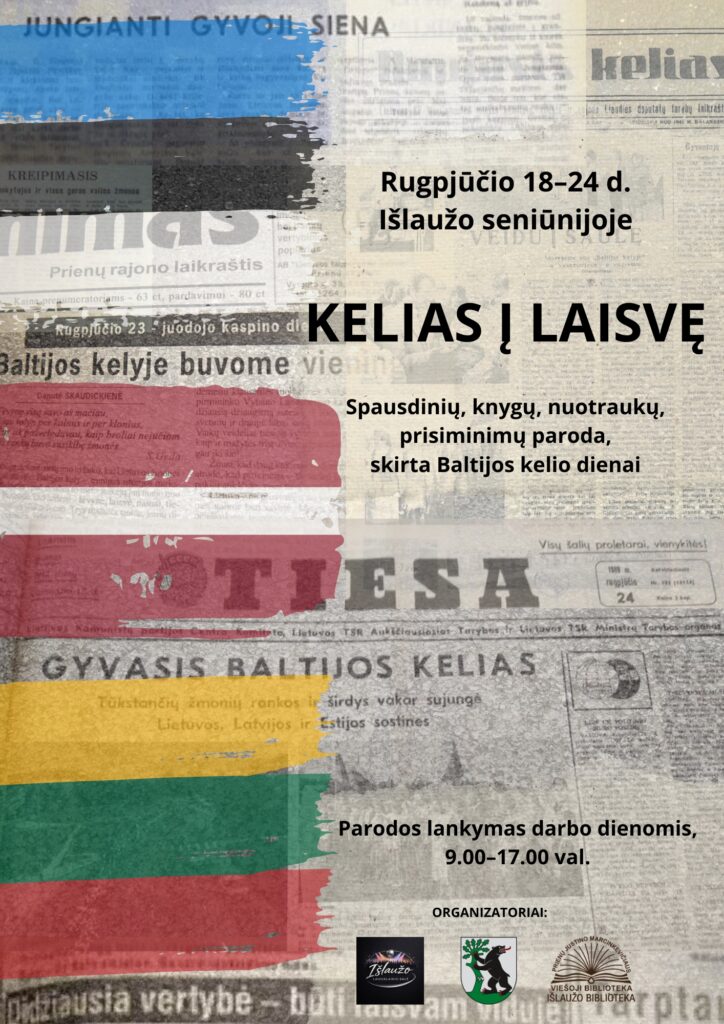 Paroda KELIAS Į LAISVĘ