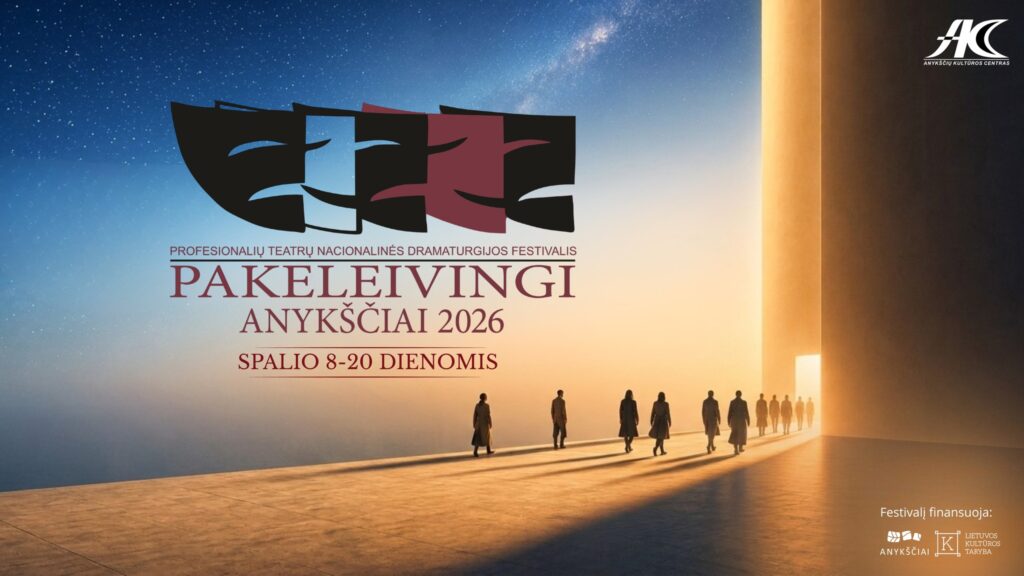 Profesionalių teatrų nacionalinės dramaturgijos festivalis ,,Pakeleivingi” 2026