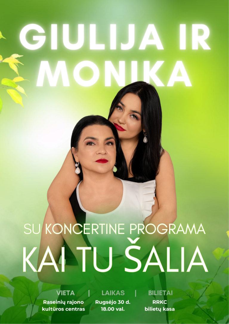 Giulija ir Monika – koncertas „Kai tu šalia“