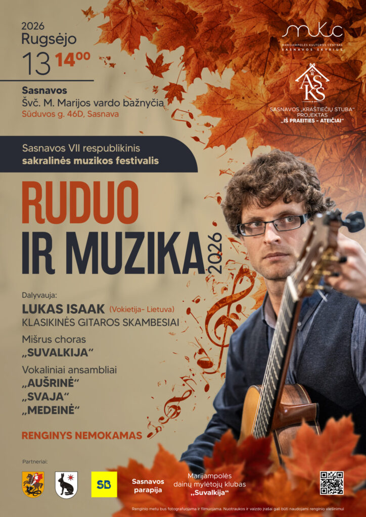 SASNAVOS VII RESPUBLIKINIS SAKRALINĖS MUZIKOS FESTIVALIS „RUDUO IR MUZIKA“ | SASNAVA