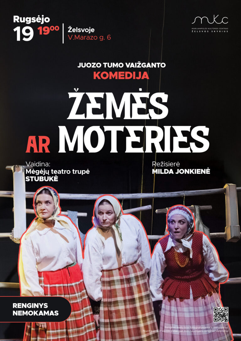 KOMEDIJA „ŽEMĖS AR MOTERIES“ | ŽELSVA