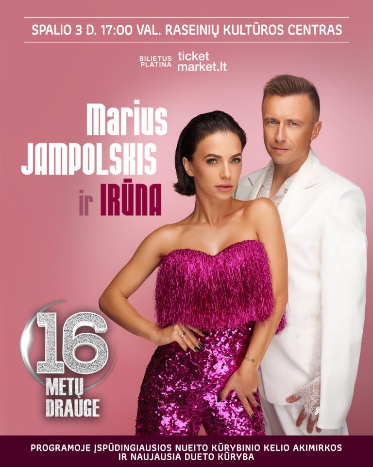 Marius Jampolskis ir Irūna. Jubiliejinis turas | Raseiniai