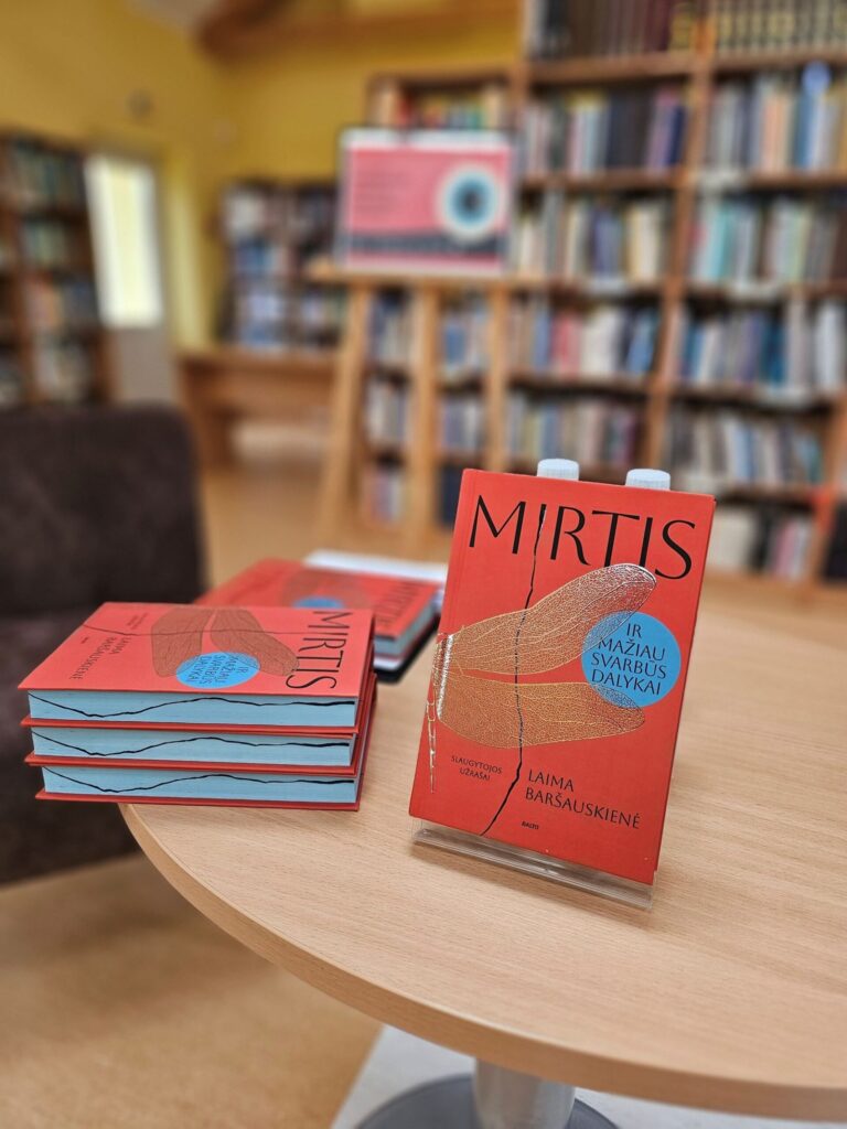 Knygos ,,Mirtis ir mažiau svarbūs dalykai. Slaugytojos užrašai“ pristatymas ir susitikimas su knygos autore Laima Baršauskiene