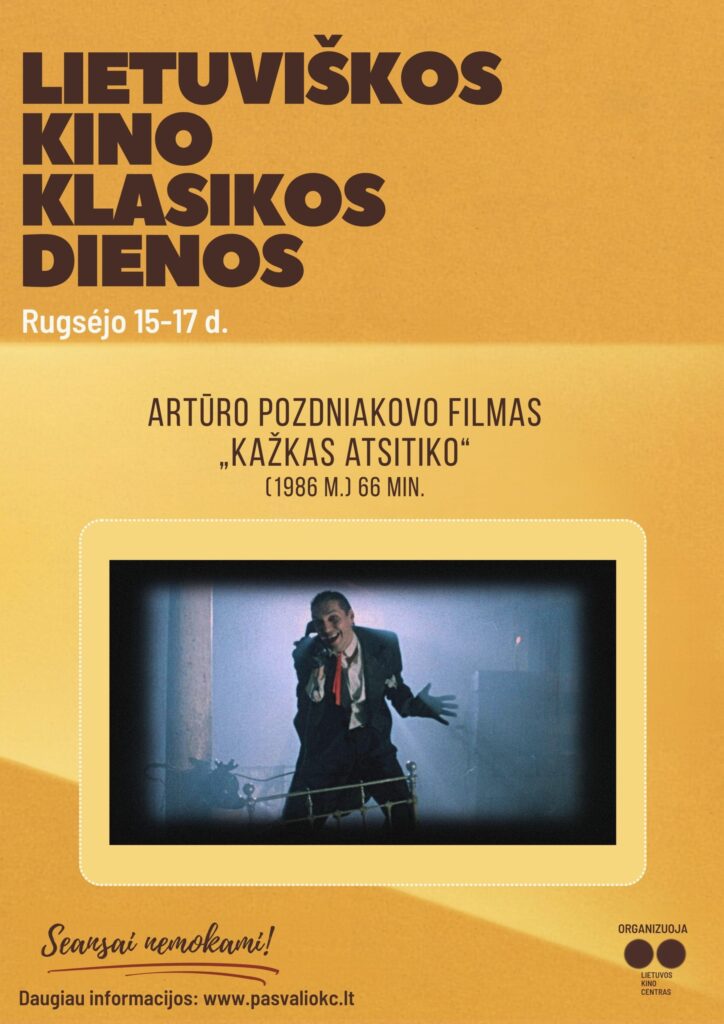 LIETUVIŠKOS KINO KLASIKOS filmas „Kažkas atsitiko“ (1986 m.) 66 min. Rež. Artūras Pozdniakovas NEMOKAMAS