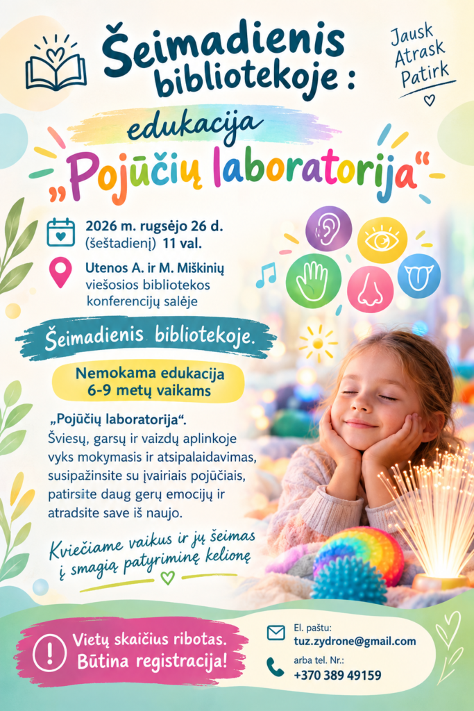 Šeimadienis bibliotekoje: edukacija „Pojūčių laboratorija“