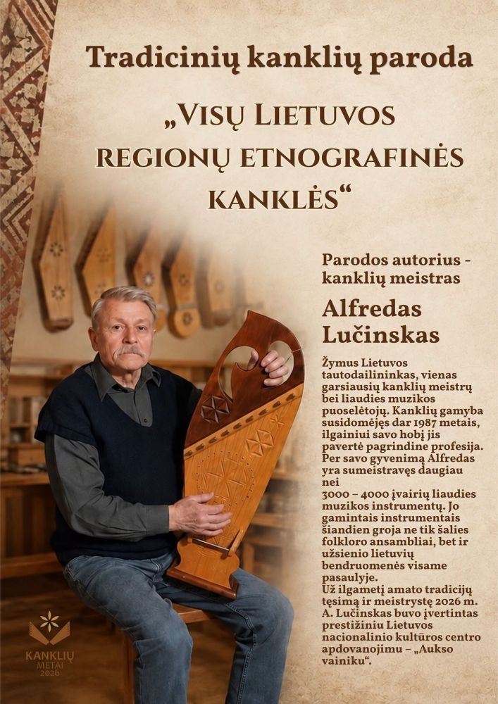 Paroda  „Visų Lietuvos regionų etnografinės kanklės“