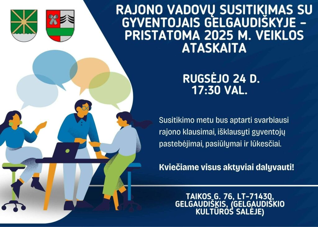 ROJONO VADOVŲ SUSITIKIMAS SU GYVENTOJAIS GELGAUDIŠKYJE