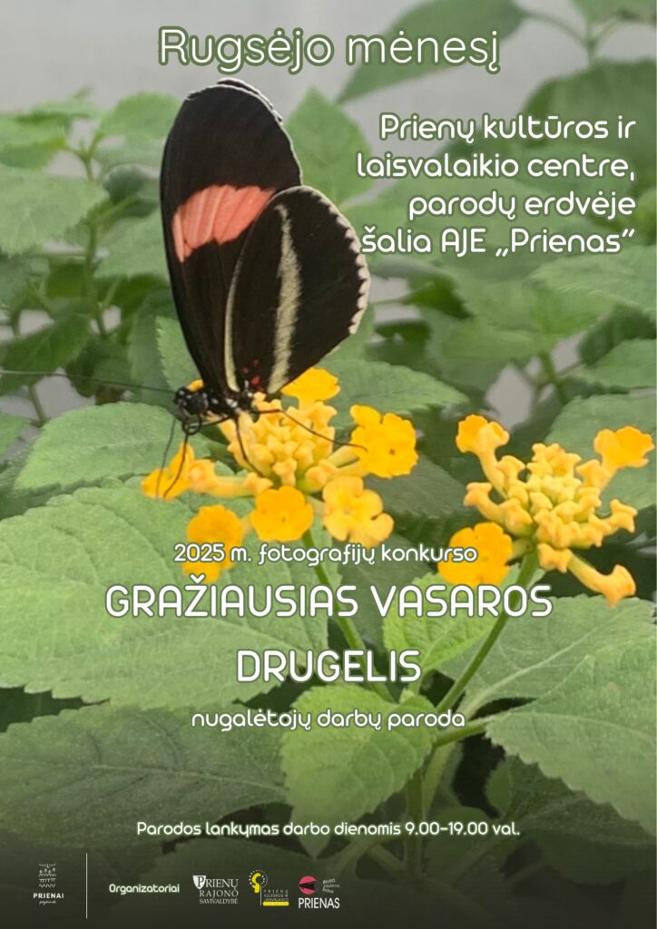 Fotografijų konkurso GRAŽIAUSIAS VASAROS DRUGELIS nugalėtojų darbų paroda