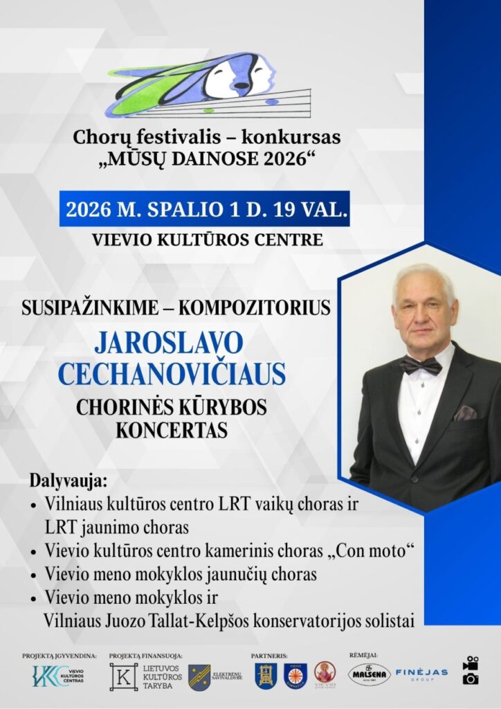 SUSIPAŽINKIME – KOMPOZITORIUS JAROSLAVO CECHANOVIČIAUS CHORINĖS KŪRYBOS KONCERTAS