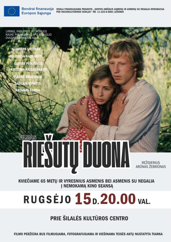 Lauko kino seansas senjorams ir asmenims su negalia. Filmas ,,Riešutų duona”