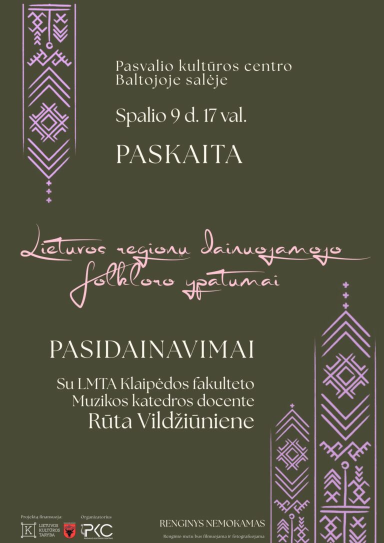 PASKAITA – Lietuvos regionų dainuojamojo folkloro ypatumai