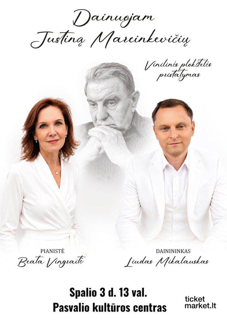 Koncertas „Dainuojam Justiną Marcinkevičių“