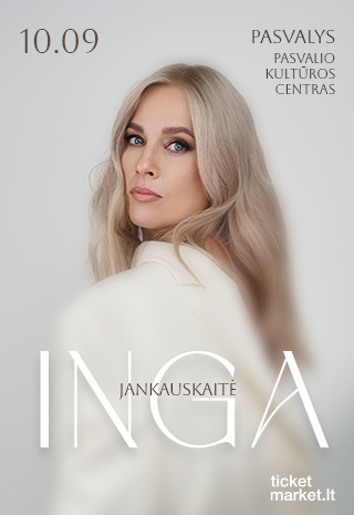 Koncertas Inga Jankauskaitė | Pasvalys