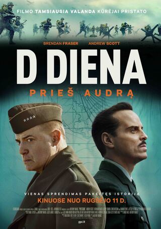 Kino filmas „D diena. Prieš audrą” (Filmas anglų kalba su lietuviškais subtitrais)