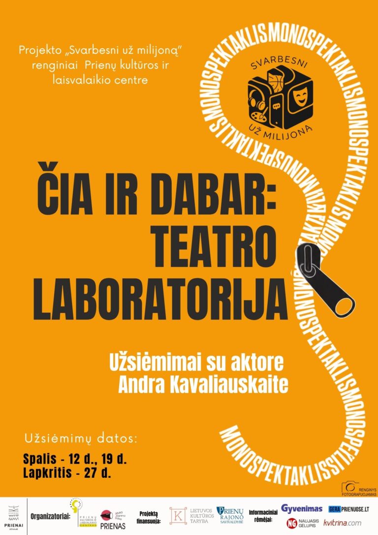 ČIA IR DABAR: TEATRO LABORATORIJA