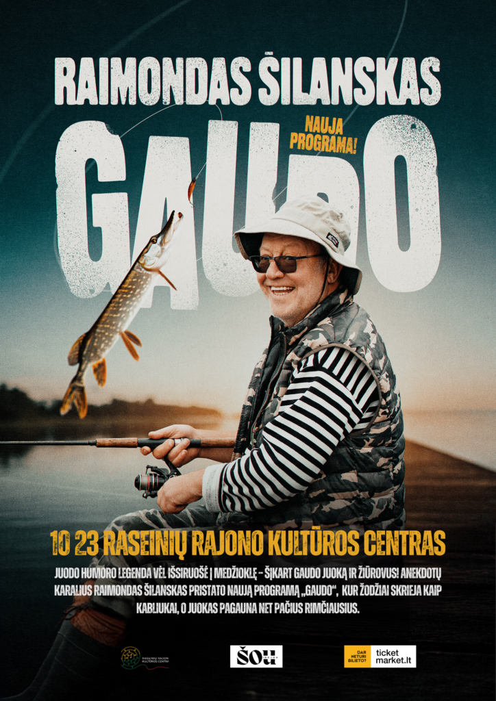 Nauja programa Raimondas Šilanskas GAUDO | Raseiniai