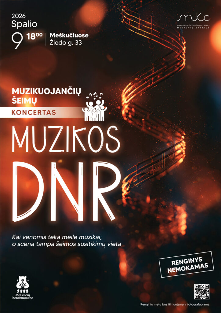 MUZIKUOJANČIŲ ŠEIMŲ KONCERTAS „MUZIKOS DNR“ | MEŠKUČIAI