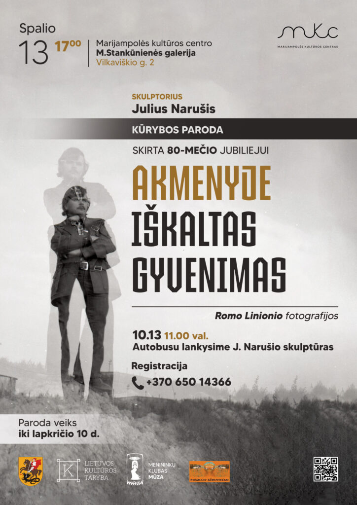 JULIAUS NARUŠIO KŪRYBOS PARODA „AKMENYJE IŠKALTAS GYVENIMAS“ | MARIJAMPOLĖ