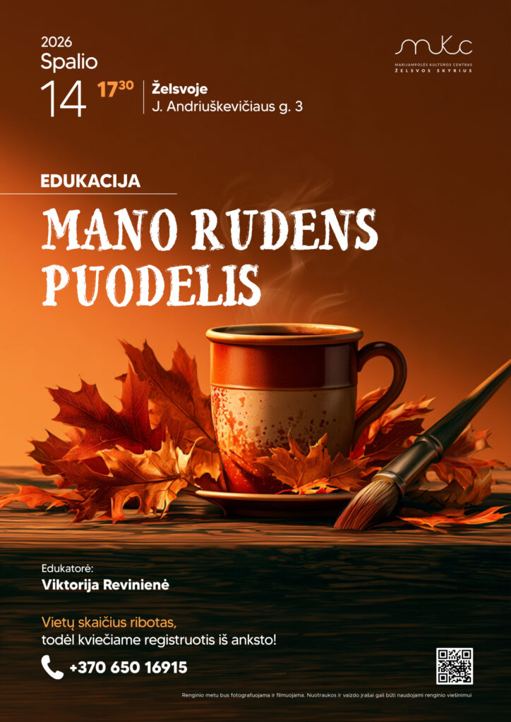 EDUKACIJA „MANO RUDENS PUODELIS“ | ŽELSVA