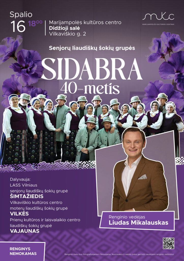 SENJORŲ LIAUDIŠKŲ ŠOKIŲ GRUPĖS „SIDABRA“ 40-METIS | MARIJAMPOLĖ