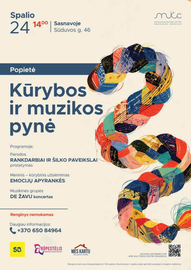 POPIETĖ „KŪRYBOS IR MUZIKOS PYNĖ“ | SASNAVA