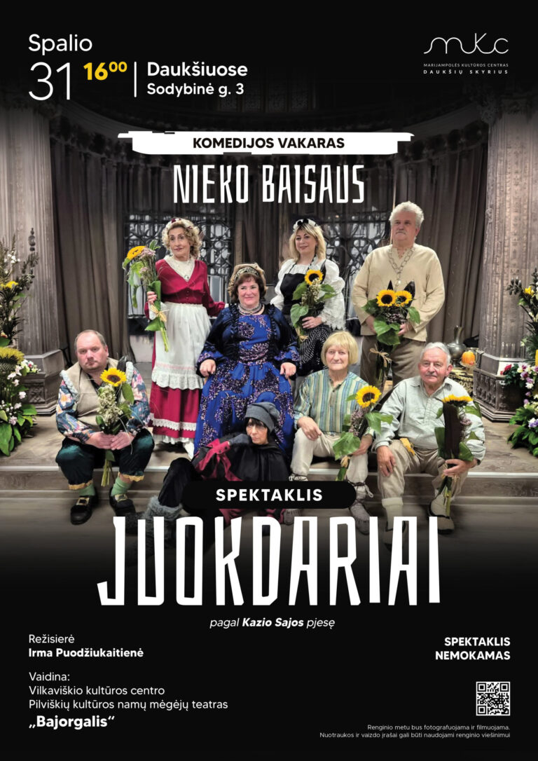KOMEDIJOS VAKARAS „NIEKO BAISAUS“ | DAUKŠIAI