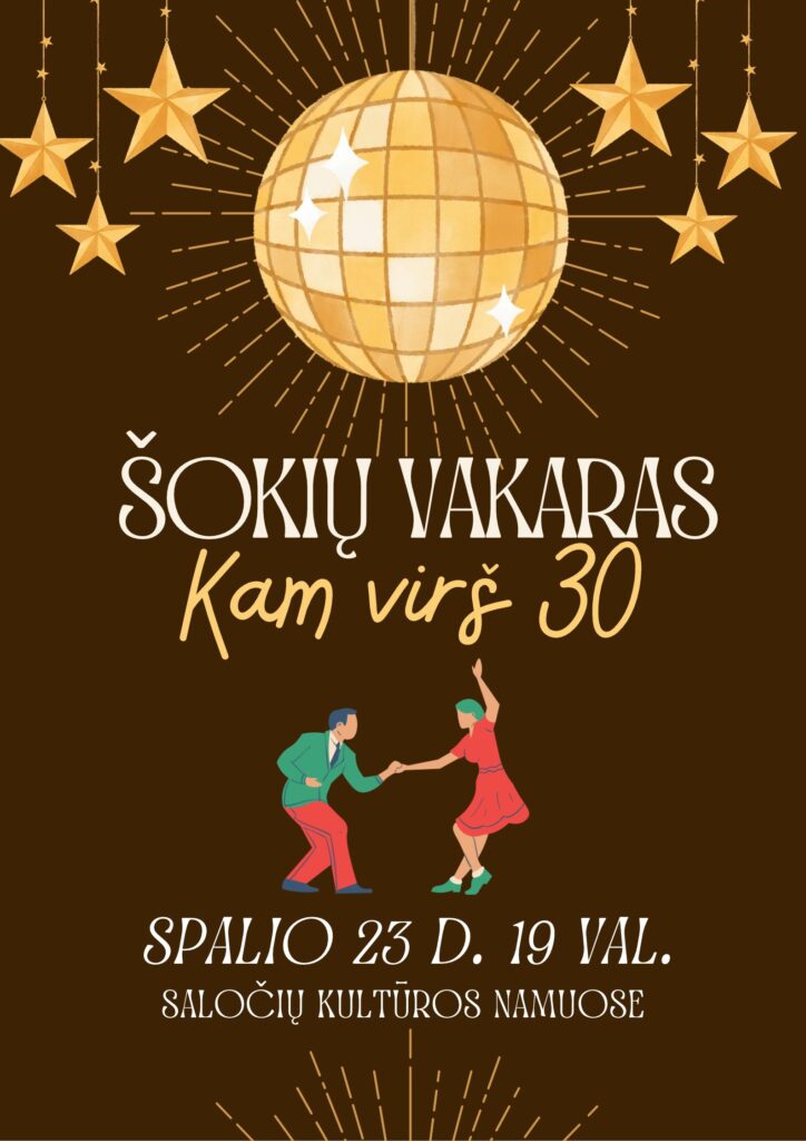 Šokių vakaras „Kam virš 30“ Saločių kultūros namuose
