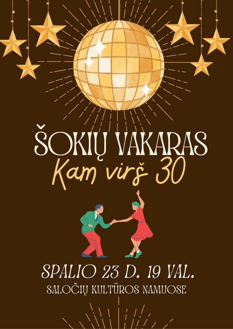 Šokių vakaras „Kam virš 30“ Saločių kultūros namuose