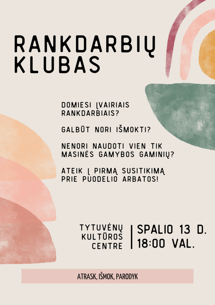 Pirmasis „Rankdarbių klubo“ susitikimas