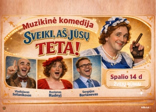 „SVEIKI, AŠ JŪSŲ TETA!”