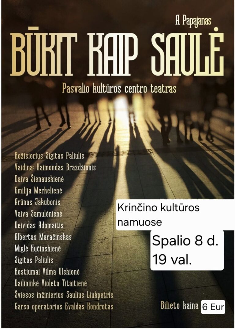 Spektaklis „Būkit kaip saulė“ Krinčino kultūros namuose