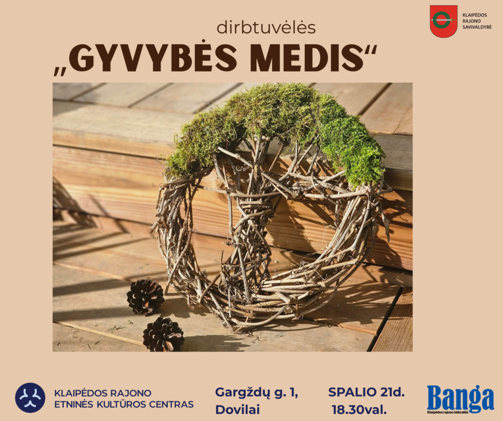 Dirbtuvėlės |  GYVYBĖS MEDŽIO VAINIKĖLIO PYNIMAS