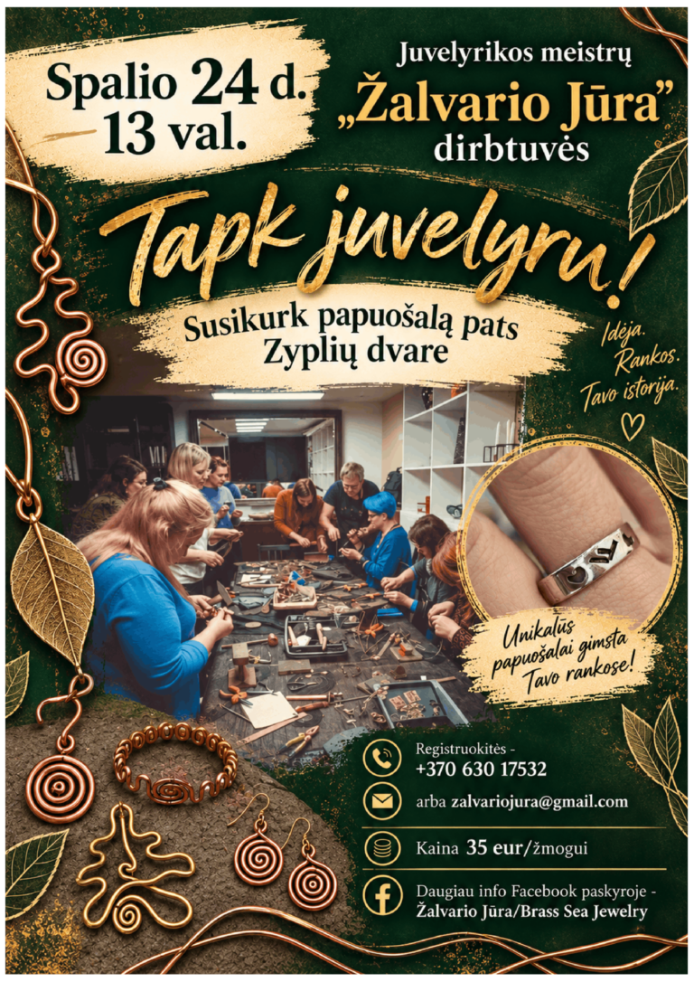 TAPK JUVELYRU ZYPLIŲ DVARE!