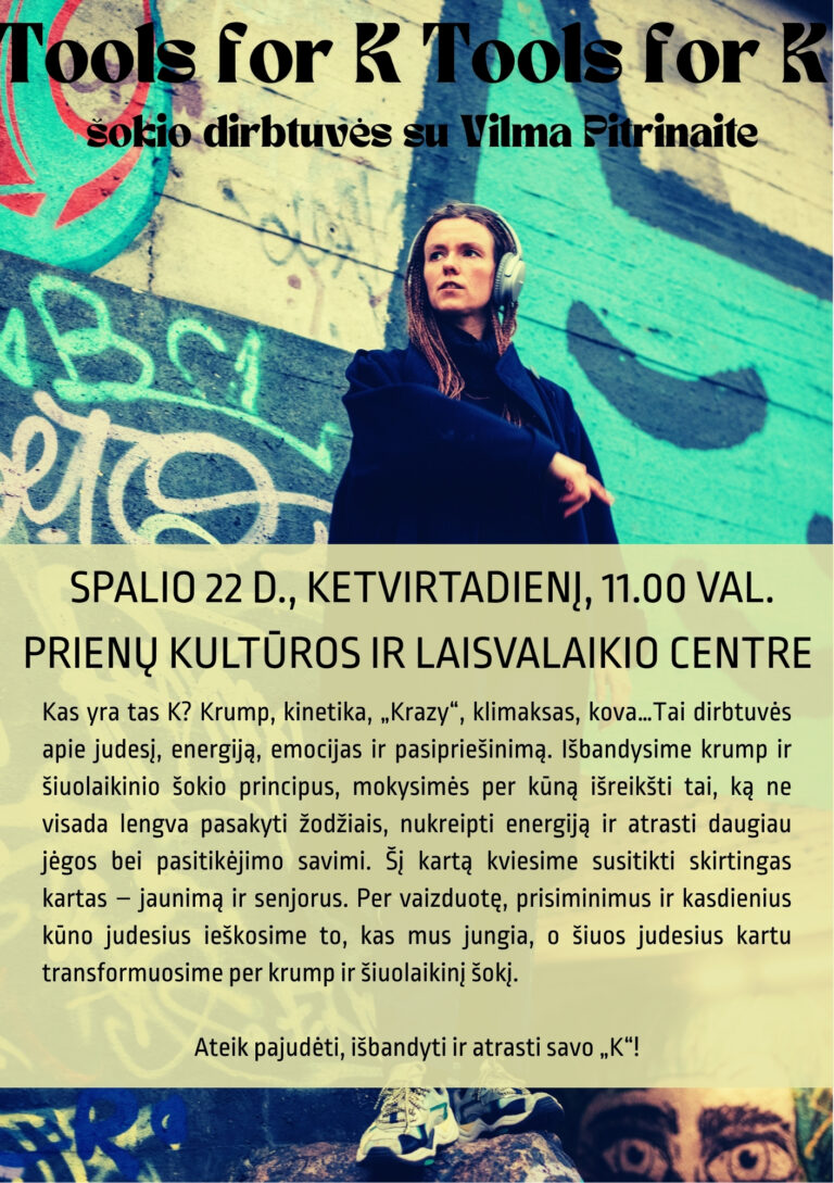 Šokio stiliaus krump dirbtuvės su atlikėja ir choreografe Vilma Pitrinaite TOOLS FOR K