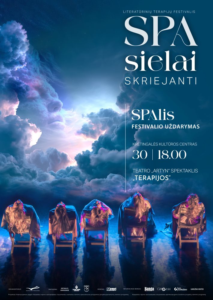 Terapijų festivalio ,,SPA sielai. Skriejanti” uždarymas. Teatro ,,Artyn” spektaklis “Terapijos”