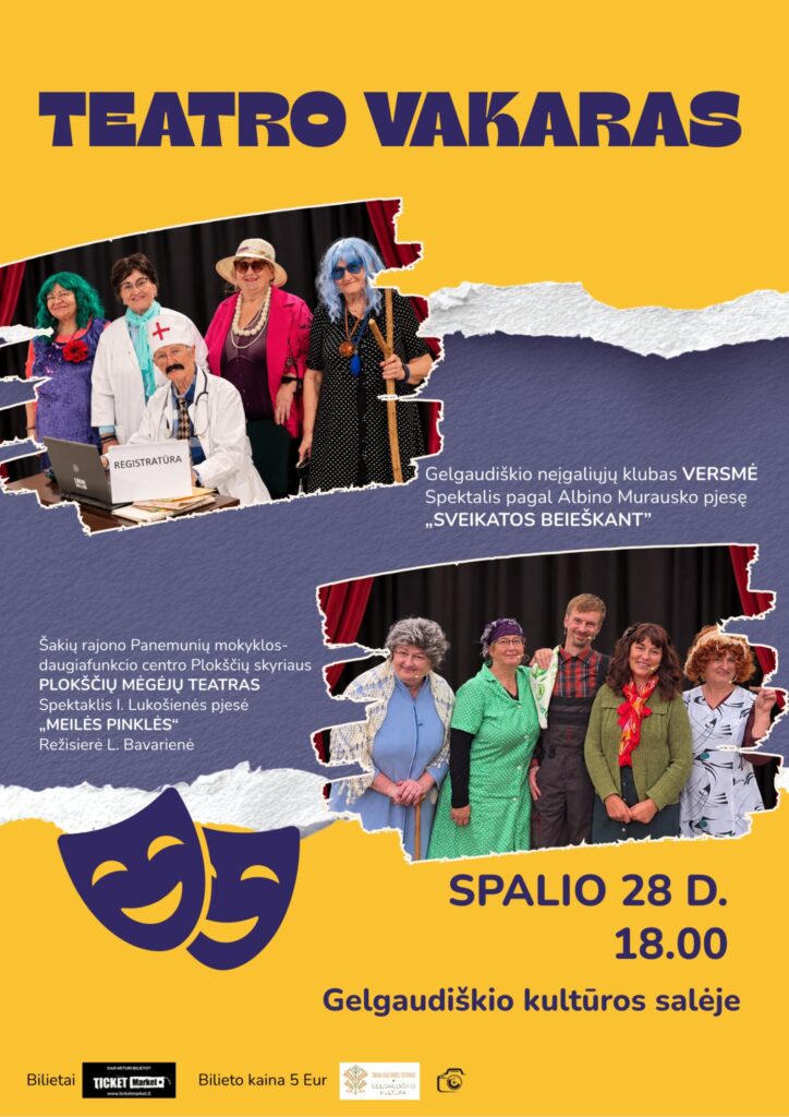 TEATRO VAKARAS GELGAUDIŠKYJE