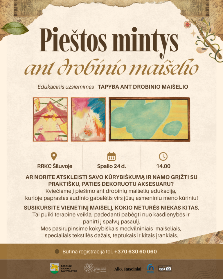 Edukacinis užsiėmimas „Pieštos mintys ant drobinio maišelio“ Šiluvoje